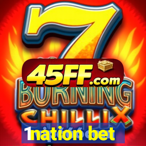 1nation bet